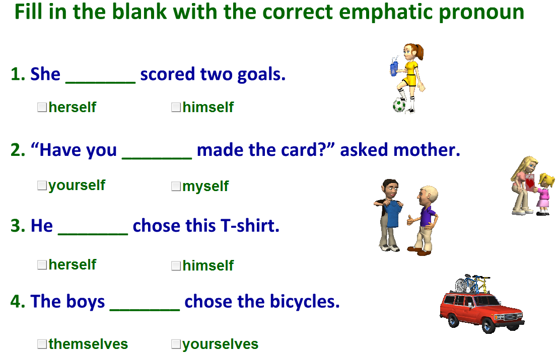 Reflexive and emphatic pronouns exercise